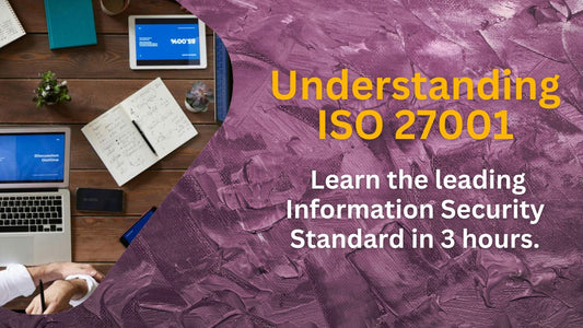 Understanding ISO 27001