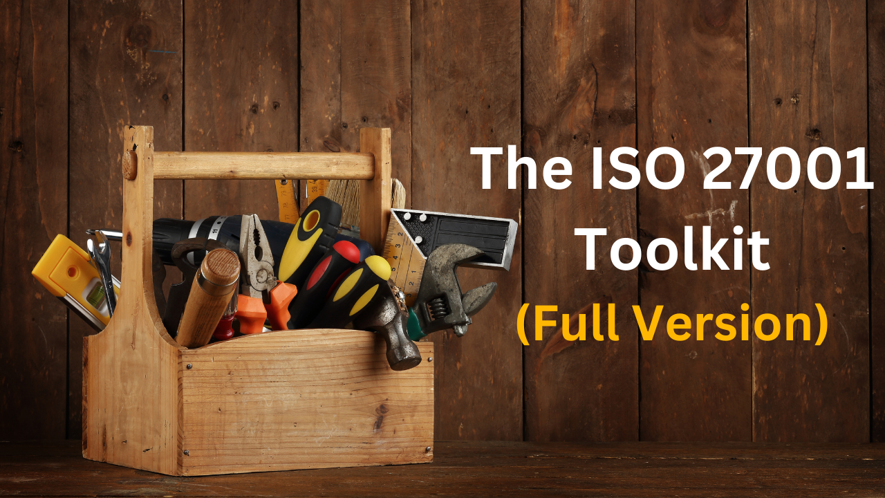 The Full ISO 27001 Document Toolkit